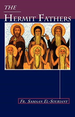 The Hermit Fathers - Paperback / softback NEW El-Souriany, Fr 07/06/2010