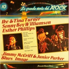 LP La Grande Storia Del Rock 10 Ike & Tina Turner, Jimmy Reed, Serendipity Singe