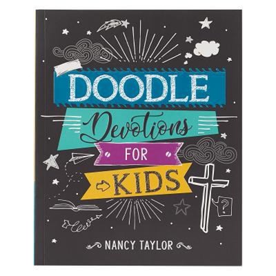 Doodle Devotions for Kids Softcover Paperback Nancy Taylor