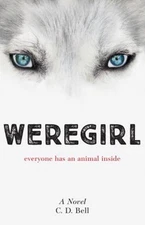 Weregirl Paperback Paperback C. D. Bell