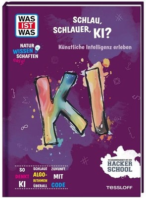 WAS IST WAS Naturwissenschaften easy! Schlau, schlauer, KI? Künstliche Intell...