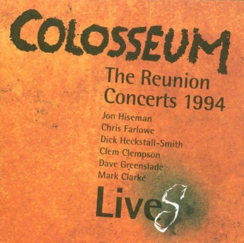 Reunion Concerts 1994 (Live) Colosseum CD - Picture 1 of 2
