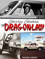 Shirley Shahan: The Drag-On Lady, Foster, Patrick, Very Good Book