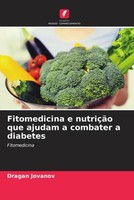 Dragan Jovanov | Fitomedicina E NutriçãO Que Ajudam A Combater A Diabetes | Buch