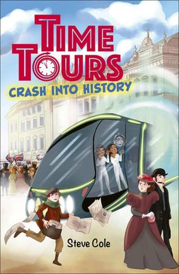 Reading Planet: Astro - Time Tours: Crash into History - Mars/Stars | Steve Cole