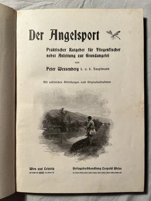 Wessenberg, P.: Der Angelsport. - Praktischer Ratgeber... Erstausgabe 1902 - RAR - Bild 1 von 4