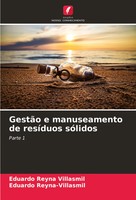 Eduardo Reyna Villasmil (U. A.) | GestãO E Manuseamento De ResíDuos SóLidos