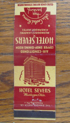 MUSKOGEE, OKLAHOMA MATCHBOOK COVER: HOTEL SEVERS EMPTY 1950s MATCHCOVER -A
