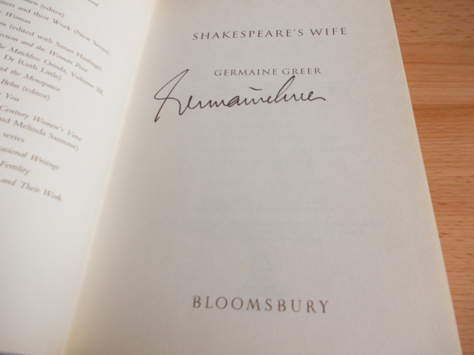 Shakespeare's Wife, Germaine Greer, SIGNED FIRST EDITION,1st printing 2007