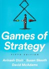 Games of Strategy - paperback Dixit, Avinash K.|Skeath, Susan|McAdams, David