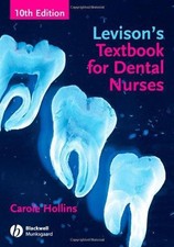 Levison?s Textbook for Dental Nurses - Hollins, Carole
