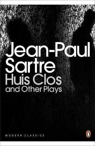 Jean-Paul Sartre Huis Clos and Other Plays (Tascabile) Penguin Modern Classics