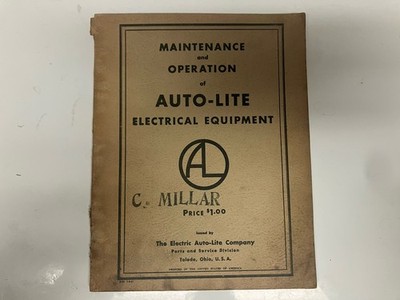 1941 Auto-Lite Electrical Equipment Maintenance and Operation Manual