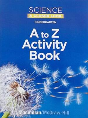 MacMillan Kindergarten Science Closer Look A to Z Activity Book - GOOD
