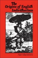 Origins Of English Individualism | The Family Property and Social Transition