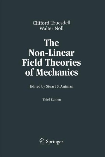 The Non-Linear Field Theories Of Mechanics Walter Noll-image