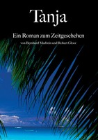 Tanja | Robert Gloor (U. A.) | Taschenbuch | 364 S. | Deutsch | 2015