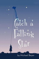 Michael Beyer | Catch A Falling Star | Taschenbuch | Englisch (2012) | Iuniverse