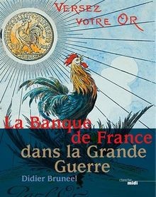 La Banque de France dans la Grande Guerre von BRUNE... | Buch | Zustand sehr gut