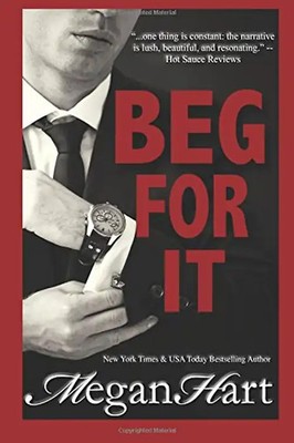 Beg For It
