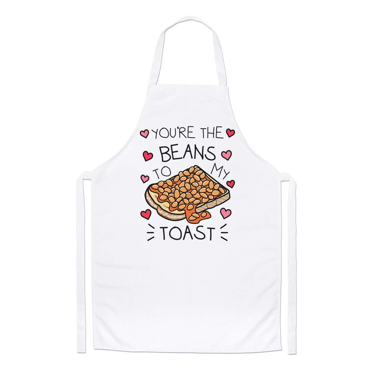 You're The Beans To My Toast Chefs Apron Valentines Girlfriend Cooking Baking