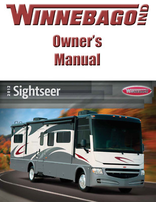 2012 Winnebago Sightseer Home Owners Operation Manual User Guide Coil Bound
