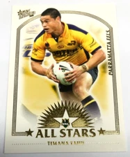 2006 NRL INVINCIBLE CARD NRL ALL STARS CHASE CARD AS19-TIMANA TAHU-EELS