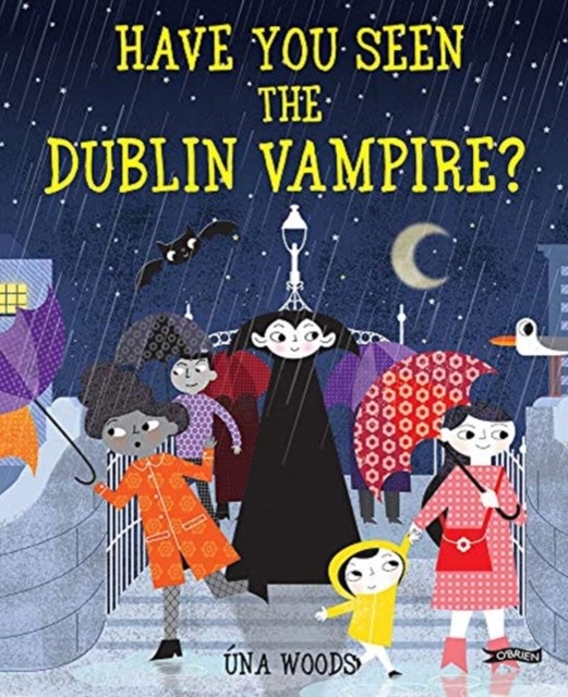 Have You Seen the Dublin Vampire? by Una Woods HARDBACK 9781788491198 - Image 8