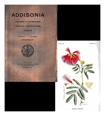 NEW YORK BOTANICAL GARDEN Addisonia: farbige Illustrationen und beliebte Besc...