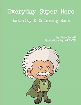 Everyday Super Hero Activity & Coloring Book - Paperback / softback NEW Zuboff,