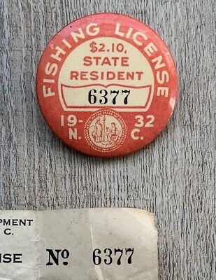 1932 North Carolina Fishing License Badge Celluloid Pin Back Button Hunting  