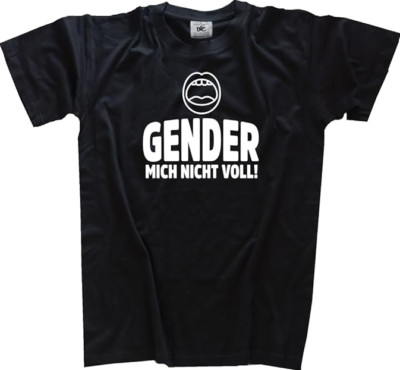 Gender Mich Nicht voll LGTBQ Rechtschreibung Deutsche Sprache Grammatik T-Shirt