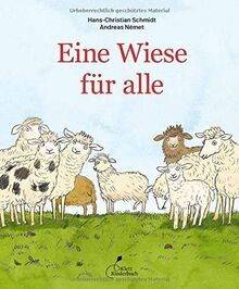Eine Wiese für alle: Eine Geschichte über Menschlichkeit... | Buch | Zustand gut
