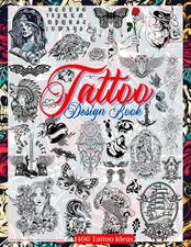 Tattoo Design Book: Over 1400 Tattoo Designs for Real Tattoo Artists, Profession
