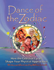 Image of Dance of the Zodiac: How the Celestial Cycles Shape You - Paperback NEW Schreib,