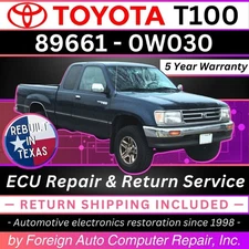 89661-0W030 T100 Toyota ECU Repair Service - Quick Quality Service, 5Yr Warranty