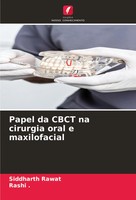 Siddharth Rawat (U. A.) | Papel Da Cbct Na Cirurgia Oral E Maxilofacial | Buch