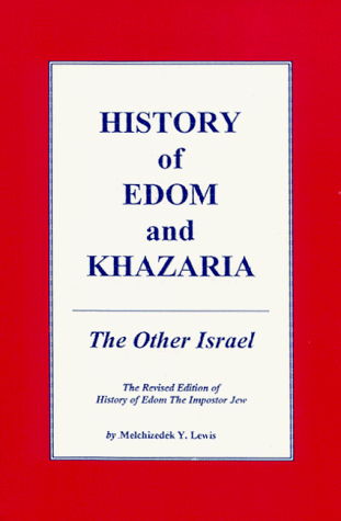 HISTORY OF EDOM AND KHAZARIA By Melchizedek Y. Lewis **BRAND NEW** - Imagen 1 de 1