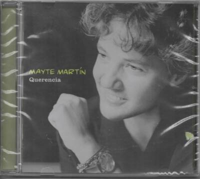 Mayte Martin Querencia CD NEU Ten Cuidao Vidalita Conquero Serenoke Sal De Aqui
