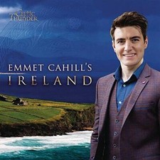Emmet Cahills Ireland - Audio CD By Celtic Thunder - GOOD