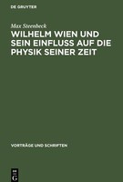 Wilhelm Wien Und Sein Einfluss Auf Die Physik Seiner Zeit | Buch | 9783112537534