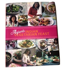 Anjums Indian Vegetarian Feast Hardcover With Dust Jacket The Spice Tailor