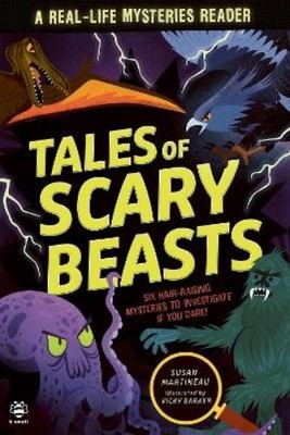 Susan Martineau Tales of Scary Beasts (Taschenbuch) Real Life