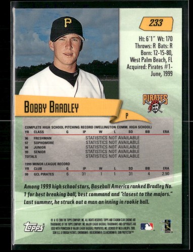 2000 Stadium Club Chrome #233 Bobby Bradley Pittsburgh Pirates - Picture 2 of 2