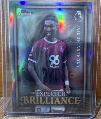 Topps Finest 2026 Jaidon Anthony Burnley Expected Brilliance XB-12