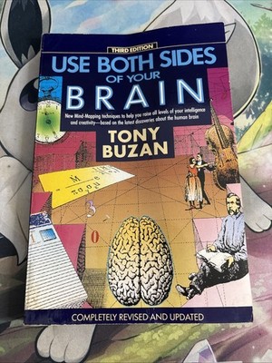 Use Both Sides of Your Brain : New Mind-Mapping, Third Edition by Tony Buzan