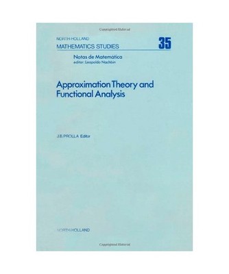 Approximation Theory and Functional Analysis: International Symposium Proceeding