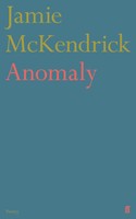 Jamie Mckendrick | Anomaly | Taschenbuch | Englisch (2023) | Faber & Faber