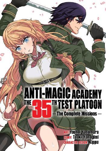 Touki Yanagimi Anti-magic Academy: The 35th Test Platoon - The Com