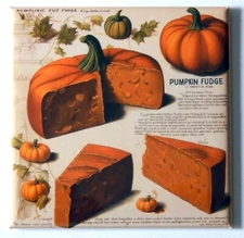 Pumpkin Fudge FRIDGE MAGNET sign advertisement "style B"